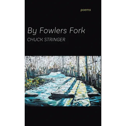By Fowlers Fork - Hardcover