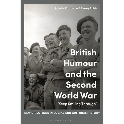 British Humour and the Second World War: 'Keep Smiling Through'