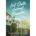 Not Quite Colonel Brandon - Paperback