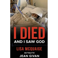 I Died and I Saw God - Paperback