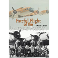 Fateful Flight of the Lonesome Polecat II - Hardcover