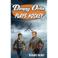 Danny Orlis Plays Hockey - Paperback