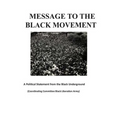 Message to the Black Movement