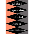The Global Expansion of Judicial Power - Paperback
