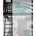 The Japanese House Since 1945 - Hardcover