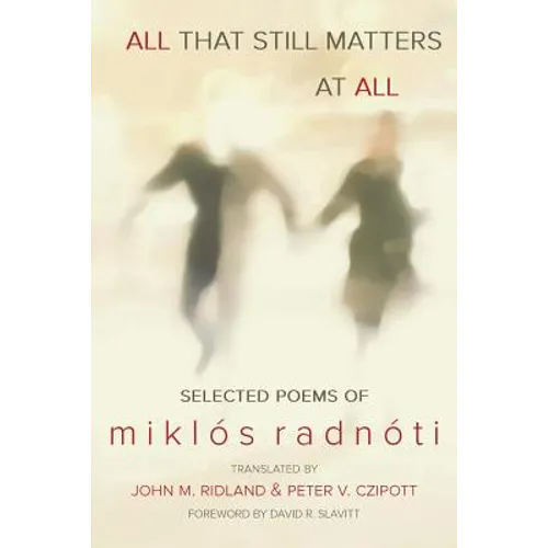 All That Still Matters at All - Paperback