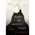 Dinner on Monster Island: Essays - Paperback
