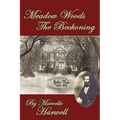 Meadow Woods the Beckoning
