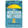 The Monsoon Method