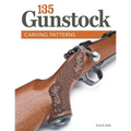 135 Gunstock Carving Patterns - Paperback
