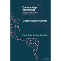 Costly Opportunities - Paperback