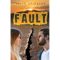 Fault: The Coming Disaster - Paperback