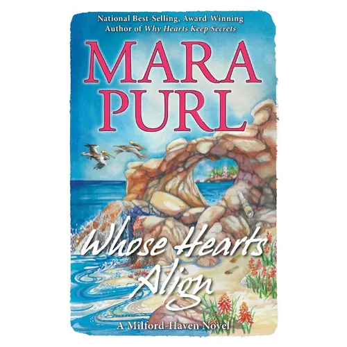 Whose Hearts Align: Milford-Haven Novel #4 - Paperback