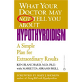 Hypothyroidism: A Simple Plan for Extraordinary Results - Paperback