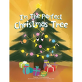 I'm the Perfect Christmas Tree - Paperback