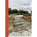 Lidice Lives: Healing a Nazi Massacre - Paperback