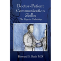 Doctor-Patient Communication Skills: The Keys to Unlocking - Paperback