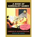 A Book of Surrealist Games - Paperback