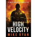 High Velocity - Hardcover
