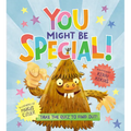 You Might Be Special! - Hardcover