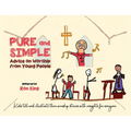 Pure and Simple: Advice on Worship from Young People - Paperback