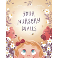Your Nursery Walls - Paperback