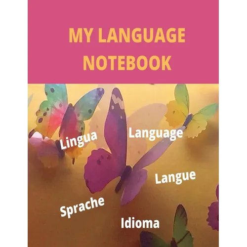 My Language Notebook: Ruled 6 sections Notebook with some useful expressions in different languages - Paperback