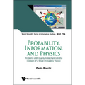 Probability, Information, and Physics - Hardcover