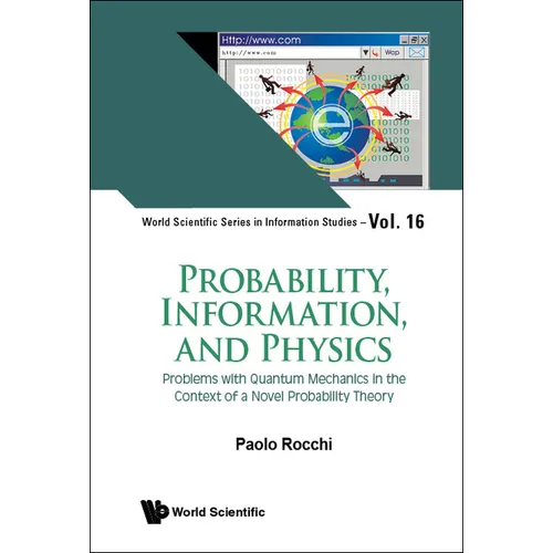 Probability, Information, and Physics - Hardcover