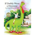 If Daddy Were a Dinosaur - Paperback