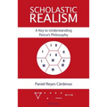 Scholastic Realism: A Key to Understanding Peirce's Philosophy - Paperback