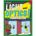 Explore Light and Optics!: With 25 Great Projects - Paperback