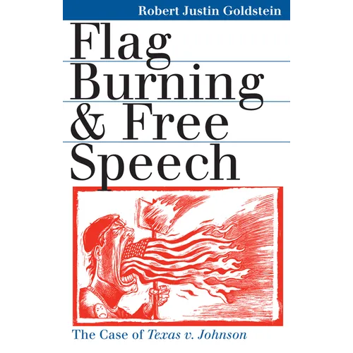 Flag Burning & Free Speech