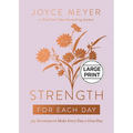 Strength for Each Day: 365 Devotions to Make Every Day a Great Day - Hardcover