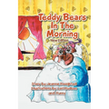 Teddy Bears In The Morning - Paperback