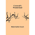 Cornwall's Wonderland - Paperback