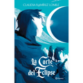 La Corte del Eclipse / The Court of the Eclipse - Paperback