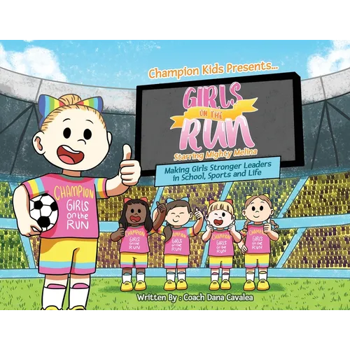 Girls on the Run: Starring Mighty Melina - Paperback