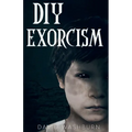 DIY Exorcism - Paperback