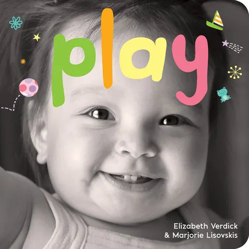 Play: A Board Book about Playtime - Board Book