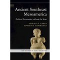 Ancient Southeast Mesoamerica - Hardcover