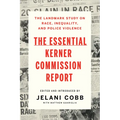 The Essential Kerner Commission Report - Paperback