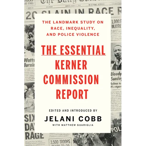 The Essential Kerner Commission Report - Paperback