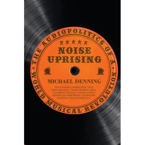Noise Uprising - Paperback