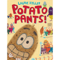 Potato Pants! - Hardcover