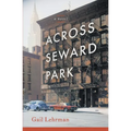 Across Seward Park - Paperback