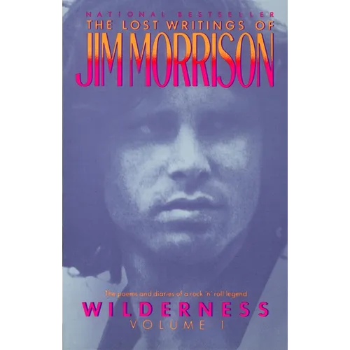 Wilderness: The Lost Writings of Jim Morrison - Paperback