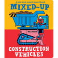 Mixed-Up Construction Vehicles - Board Book