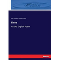 Elene: An Old English Poem - Paperback