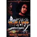 Caught Up in the Life 2: Shantell's Secret - Paperback